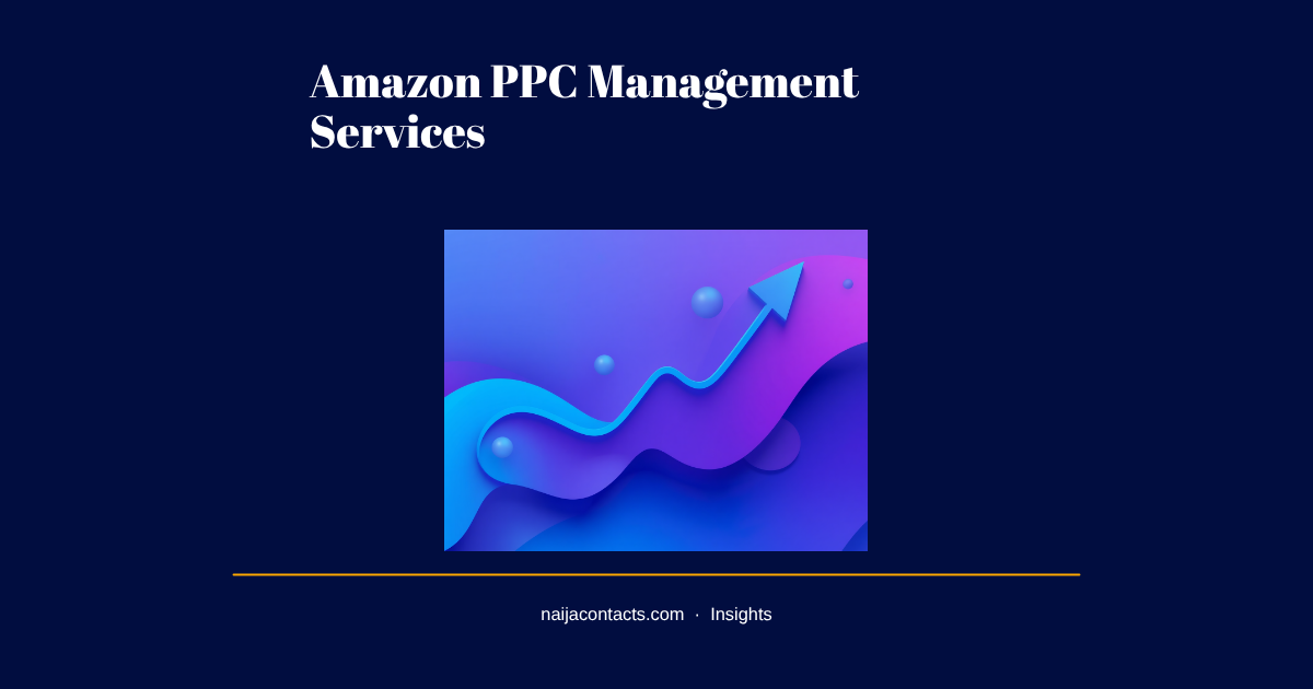 Amazon PPC Management Services: A Seller's Buying Guide